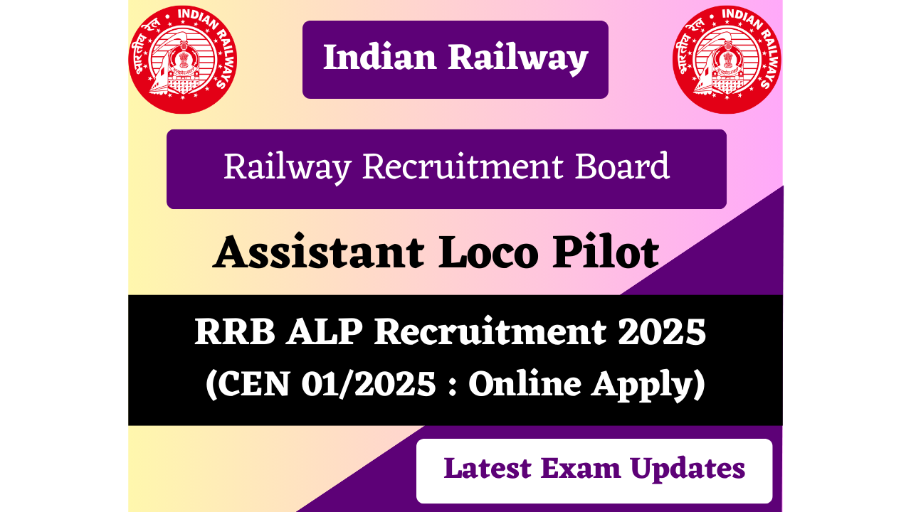 RRB ALP Recruitment 2025 Online Apply